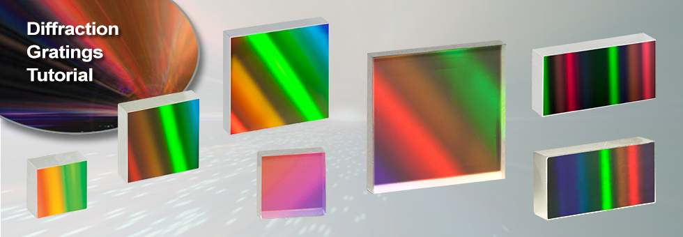 Diffraction Gratings Tutorial