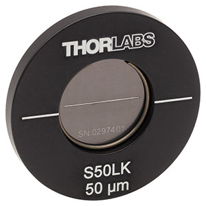 S50LK - Ø1in Mounted Slit, 50 ± 3 µm Wide, 10 mm Long