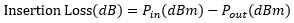 Insertion Loss