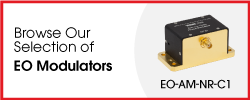 Browse Our Selection of EO Modulators