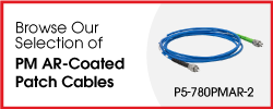 Browse Our Selection of PM AR-Coated Patch Cables