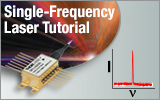 Single-Frequency Laser Tutorial